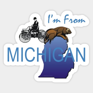I'm from Michigan Sticker